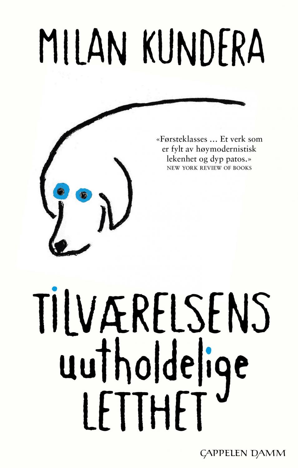 Kundera: Tilværelsens uutholdelige letthet